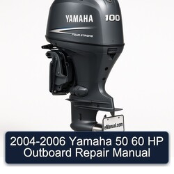 2004-2006 Yamaha 50 60 HP Outboard Service Repair Workshop Manual PDF