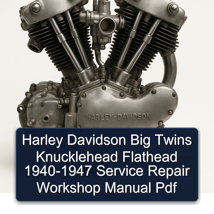 Harley Davidson Servi Car Big Twins Knucklehead Flathead 1940-1947 Service Repair Workshop Manual PDF