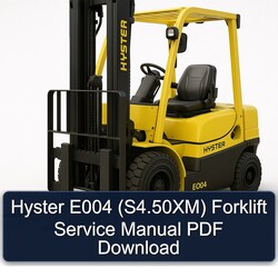 Hyster E004 (s4.50xm) Forklift S4.50XM Service Repair Workshop Manual PDF