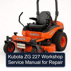Kubota ZG 227 Service Repair Workshop Manual PDF