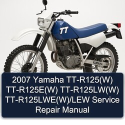 2007 Yamaha TT-R125(W) TT-R125E(W) TT-R125LW(W) TT-R125LWE(W)/LEW Manual de servicio y reparación 