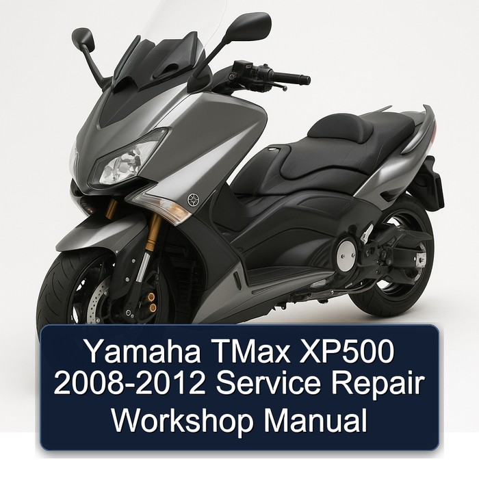 2008-2012 Yamaha Tmax XP500 Service Repair Workshop Manual PDF