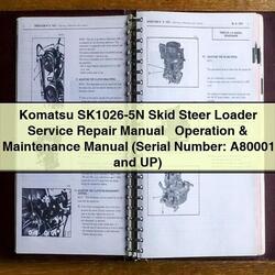 Komatsu Sk1026-5n Skid Steer Loader Operation (serial Number: A80001 Up) Service Repair Workshop Manual PDF