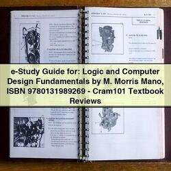 E-STUDY : Logic Computer Design Fundamentals M. Morris Mano Isbn 9780131989269-cram101 Textbook Reviews Service Repair Workshop Manual PDF