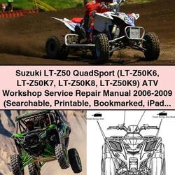 2006-2009 Piaggio LT Suzuki -z50 Quadsport ATV Service Repair Workshop Manual PDF