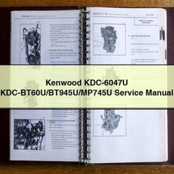 Kenwood KDC-6047U Kdc-bt60u/bt945u/mp745u Service Repair Workshop Manual PDF