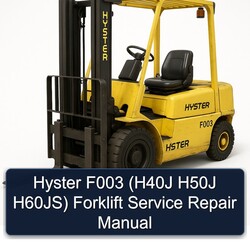 Hyster F003 (h40j H50J H60js) Forklift Service Repair Workshop Manual PDF