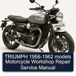 1956-1962 Triumph Models Motorcycle Service Repair Workshop Manual PDF