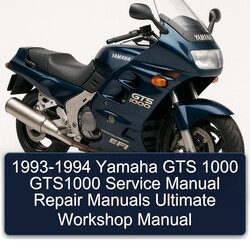 1993-1994 Yamaha GTS1000 GTS 1000 Ultimate Service Repair Workshop Manual PDF