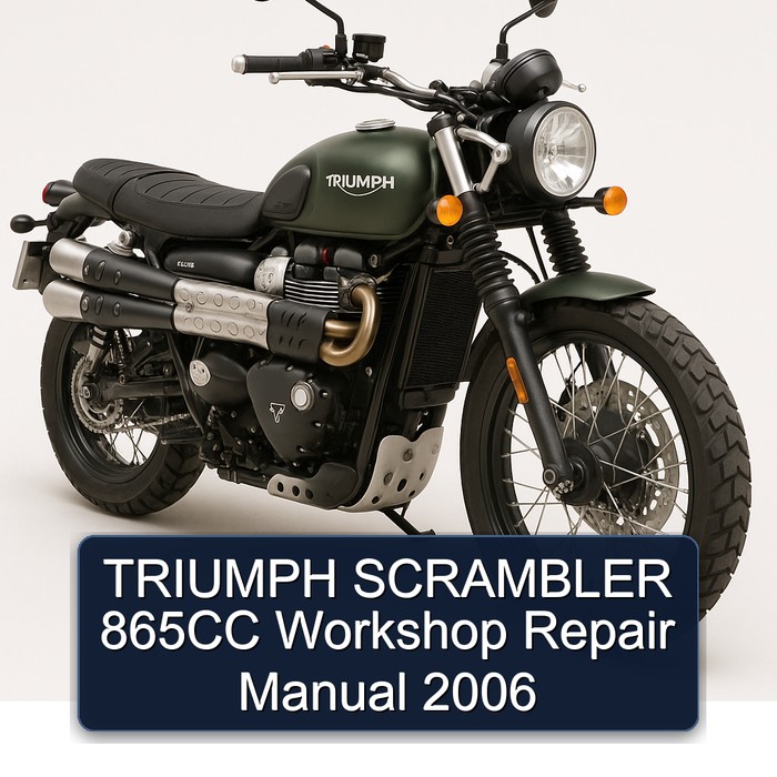 2006 Triumph Scrambler 865CC Service Repair Workshop Manual PDF