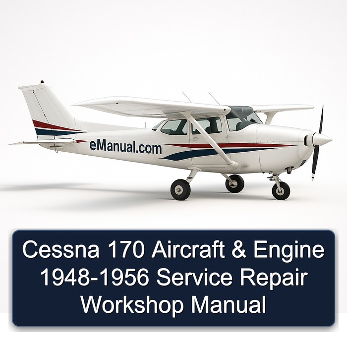 1956 Cessna 170 Aircraft Engine 1948 Service Repair Workshop Manual PDF