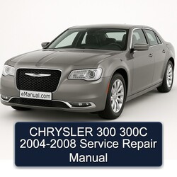 2004-2008 Chrysler 300C Service Repair Workshop Manual PDF