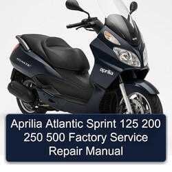 Aprilia Atlantic Sprint 125 200 250 500 Service Repair Workshop Manual PDF