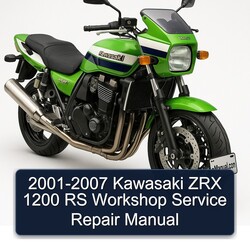 2001-2007 Kawasaki ZRX Models 1200 RS Service Repair Workshop Manual PDF