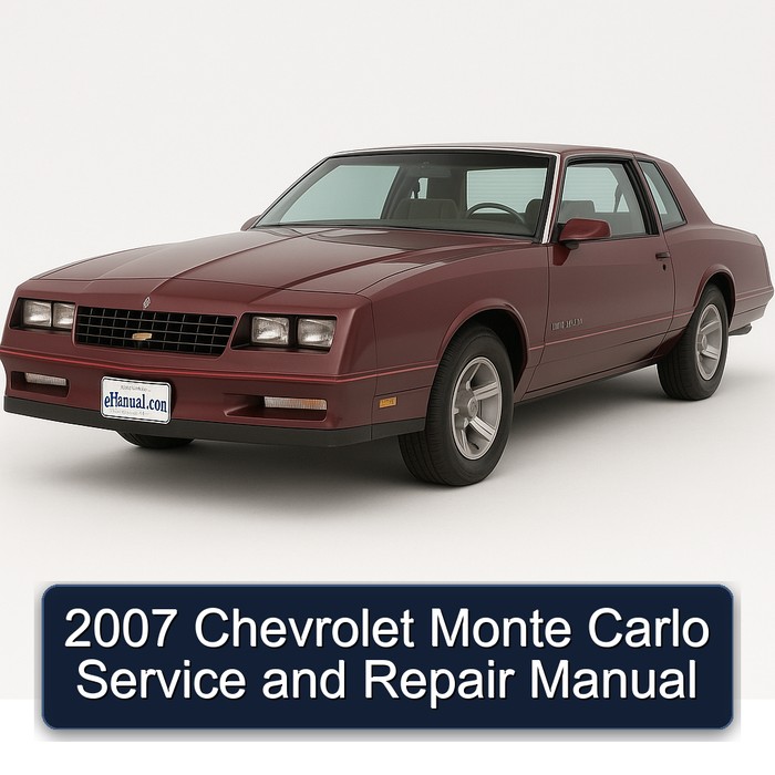 2007 Chevrolet Monte Carlo Service Repair Workshop Manual PDF