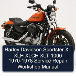 1970-1978 Harley Davidson Sportster XL XLH Xlch XLT 1000 Service Repair Workshop Manual PDF