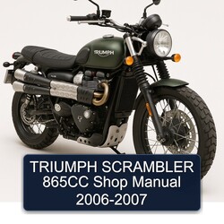 2006-2007 Triumph Scrambler 865CC Shop Service Repair Workshop Manual PDF