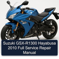 2010 Suzuki GSX Series GSX-R1300 Hayabusa Service Repair Workshop Manual PDF