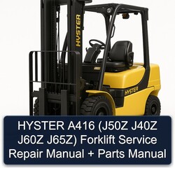 Hyster A416 (j50z J40Z J60Z J65z) Forklift J50Z J65Z Parts Catalog PDF