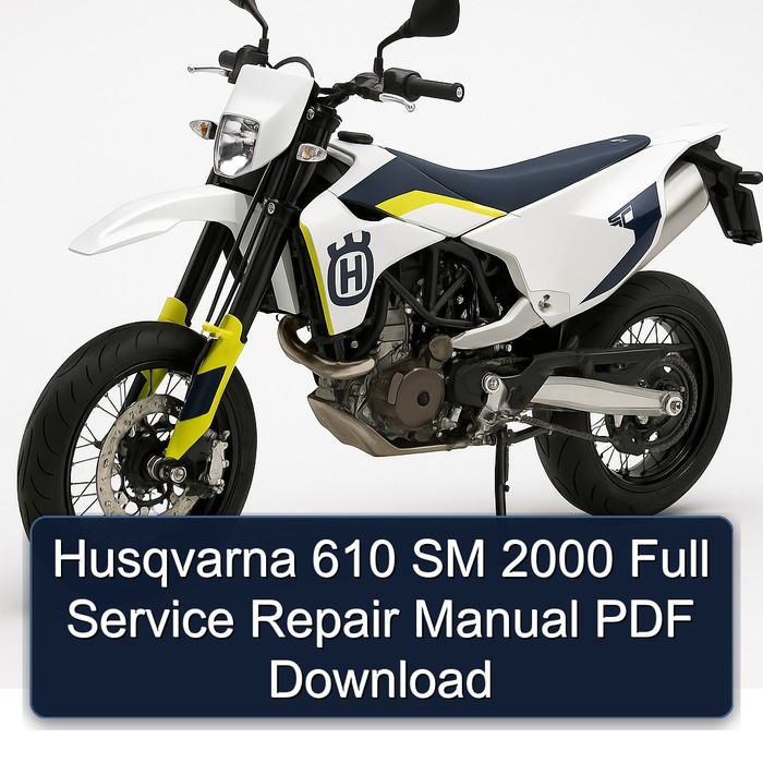 2000 Husqvarna SM Models 610 Service Repair Workshop Manual PDF
