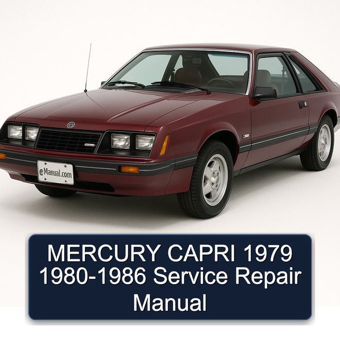1979-1986 Mercury Capri Service Repair Workshop Manual PDF
