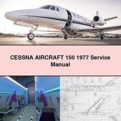 1977 Cessna Aircraft 150 Service Repair Workshop Manual PDF