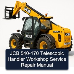 JCB 540-170 Telescopic Handler Service Repair Workshop Manual PDF