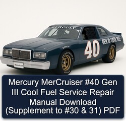 Mercury Mercruiser 40 Gen III Cool Fuel (supplement 30 31) Supplement 31 Service Repair Workshop Manual PDF