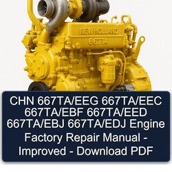 New Holland 667TA CHN /eeg /eec /ebf /eed /ebj /edj Engine - Improved Service Repair Workshop Manual PDF
