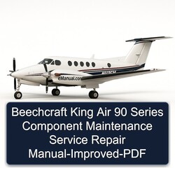 Beechcraft King Air 90 Series Component -improved Service Repair Workshop Manual PDF