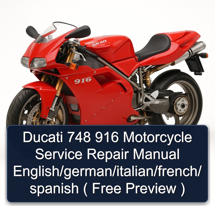 Ducati 748 916 Motorcycle English/german/italian/french/ Spanish ( Free Preview ) Service Repair Workshop Manual PDF