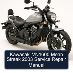 2003 Kawasaki Vulcan VN1600 Mean Streak Service Repair Workshop Manual PDF