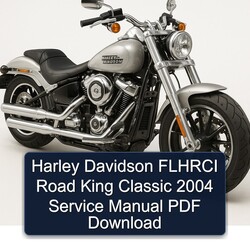 2004 Harley Davidson Road King Flhrci Classic Service Repair Workshop Manual PDF