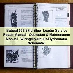 Bobcat 553 Skid Steer Loader Operation /hydraulic/hydrostatic Electrical Wiring Diagrams PDF