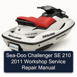 2011 SEA-DOO Challenger SE 210 Service Repair Workshop Manual PDF