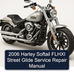 2006 Harley Davidson Softail Flhxi Street Glide Service Repair Workshop Manual PDF