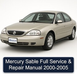 2000-2005 Mercury Sable Service Repair Workshop Manual PDF