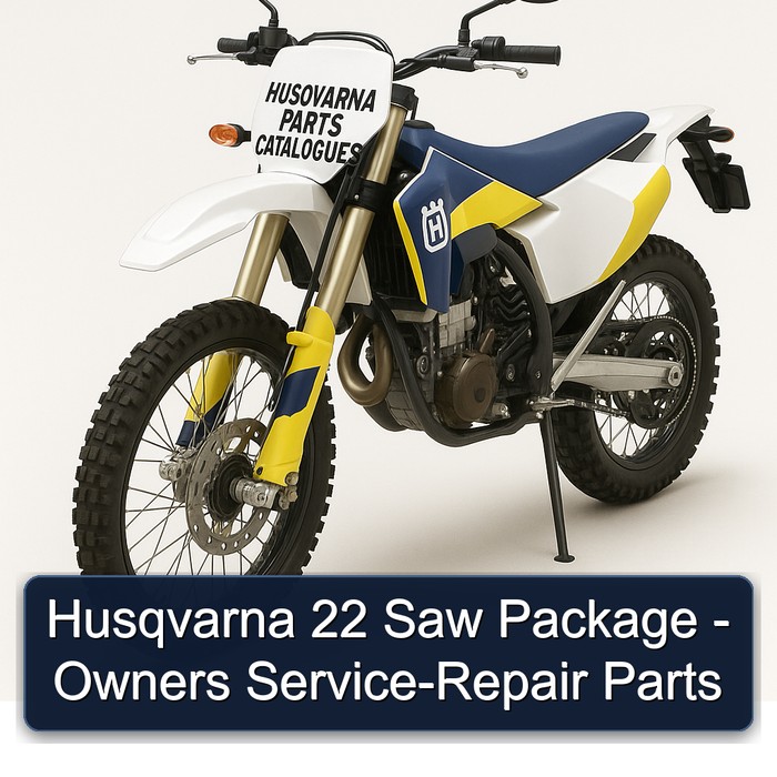 Husqvarna Parts Catalogues 22 Saw Package - Owners Service Repair Workshop Manual PDF
