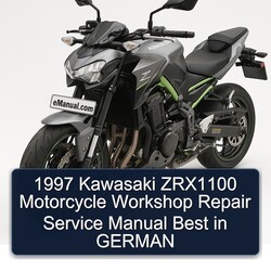 1997 Kawasaki ZRX Models ZRX1100 Motorcycle Best German Service Repair Workshop Manual PDF