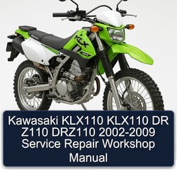 2002-2009 Kawasaki KLX Series KLX110 DR Z110 DRZ110 Service Repair Workshop Manual PDF