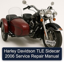 2006 Harley Davidson Sidecars TLE Sidecar Service Repair Workshop Manual PDF
