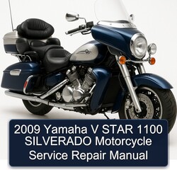 2009 Yamaha V Star 1100 Silverado Motorcycle Service Repair Workshop Manual PDF