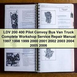 1997-2006 LDV 200 400 Pilot Convoy Bus Van Truck Service Repair Workshop Manual PDF