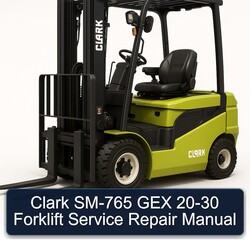 Clark 20-30 SM-765 GEX Forklift Service Repair Workshop Manual PDF