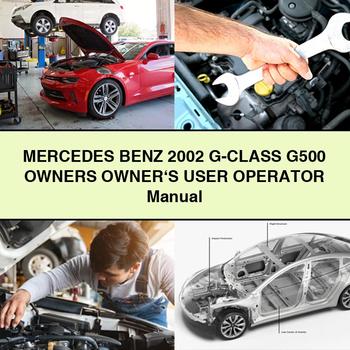 2002 Mercedes Benz G-CLASS G500 Owners Owner's User Operator Operator's Manual PDF