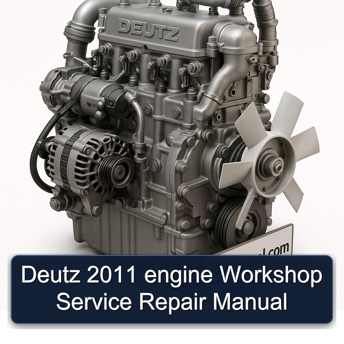 2011 Deutz Engine Service Repair Workshop Manual PDF