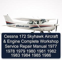 1977-1986 Cessna 172 Skyhawk Aircraft Engine Service Repair Workshop Manual PDF