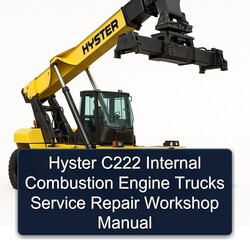 Hyster C222 Internal Combustion Engine Trucks Service Repair Workshop Manual PDF