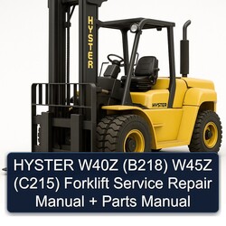Hyster W40Z (B218) W45Z (C215) Forklift B218 C215 Parts Catalog PDF