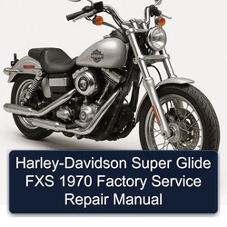 1970 Harley Davidson Super Glide Harley-davidson FXS Service Repair Workshop Manual PDF